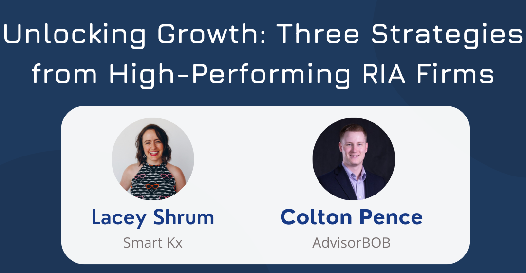 [Webinar] Unlocking Growth: Three Strategies from High-Performing RIA Firms