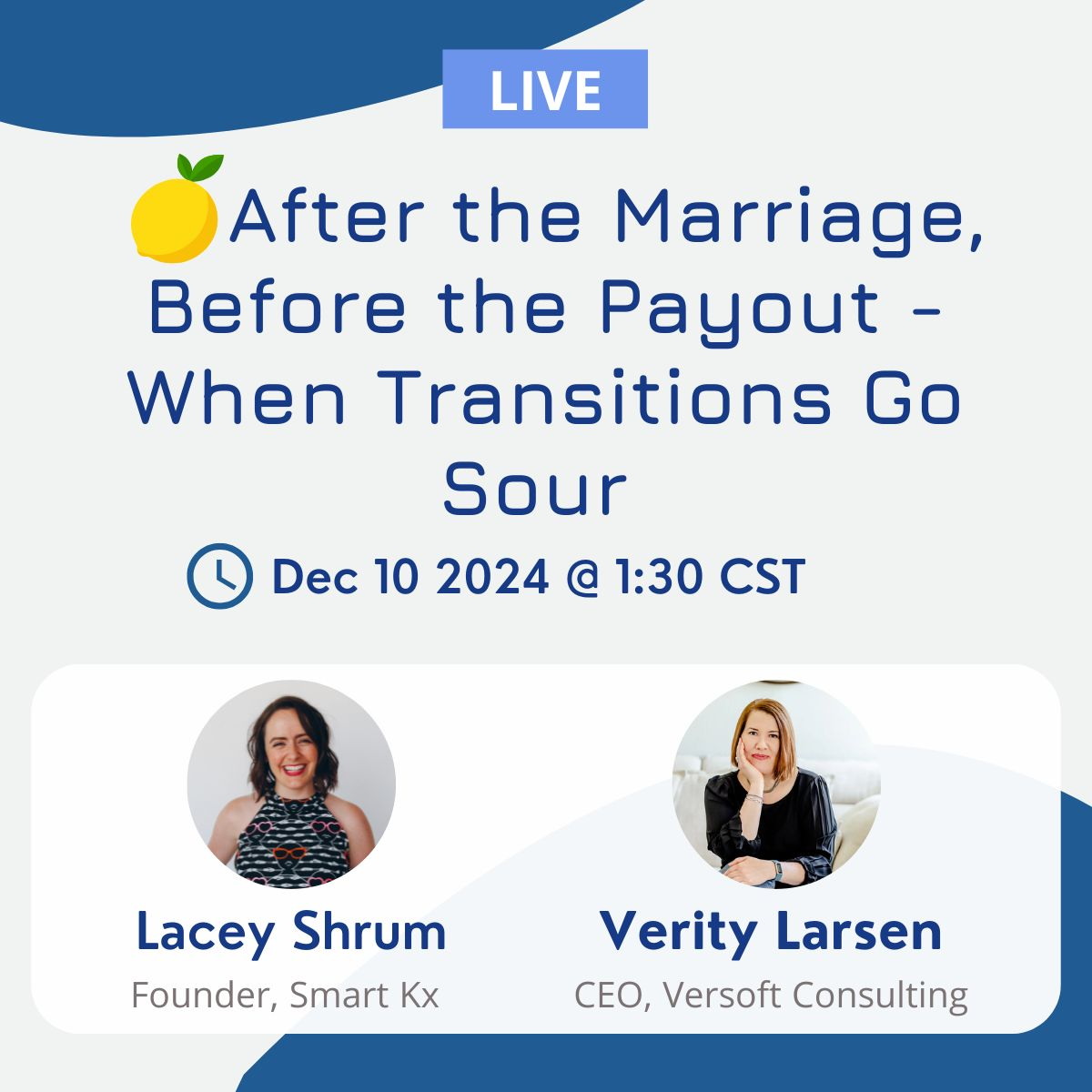 [Webinar] After the marriage, before the payout: when transitions go sour